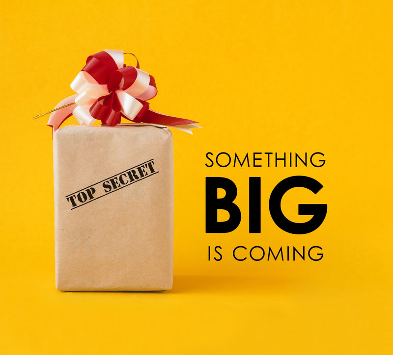 Something big is coming