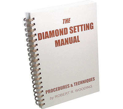 The Diamond Setting Manual